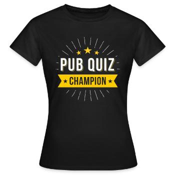 Pub Quiz Champion - Women's T-Shirt - black - Front - AI Model Female 172 dark (172cm)