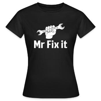 Mr Fix it - Women's T-Shirt - black - Front - AI Model Female 172 dark (172cm)