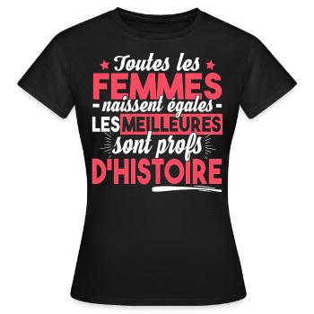 Prof Professeur Histoire Métier Collège Lycée - T-shirt Femme - noir - Devant - AI Model Female 172 dark (172cm)