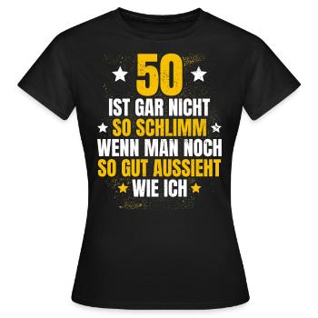 50 Geburtstag Runder Geburtstag Geburtstaggeschenk - Frauen T-Shirt - Schwarz - Vorne - AI Model Female 172 dark (172cm)
