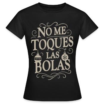 Ne touche pas mes couilles - T-shirt Femme - noir - Devant - AI Model Female 172 dark (172cm)