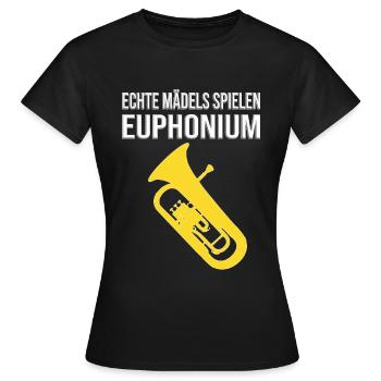 Euphonium - Echte Mädels spielen Euphonium - Frauen T-Shirt - Schwarz - Vorne - AI Model Female 172 dark (172cm)