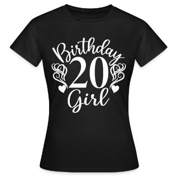 20. Geburtstag Frauen Ihr Geburtstagskind 20 Jahre alt - Frauen T-Shirt - Schwarz - Vorne - AI Model Female 172 dark (172cm)