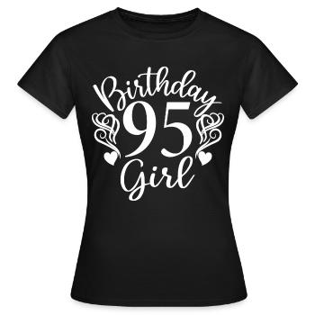 95th Birthday Women Her Birthday Girl 95 Years Old - Women's T-Shirt - black - Front - AI Model Female 172 dark (172cm)