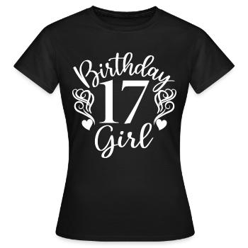 17th Birthday Girl, 17 Years Old Gift For Teens - Women's T-Shirt - black - Front - AI Model Female 172 dark (172cm)