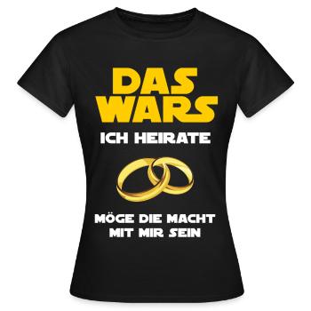 Das Wars - Ich Heirate - Junggesellenabschied - Frauen T-Shirt - Schwarz - Vorne - AI Model Female 172 dark (172cm)