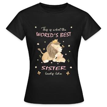 This is what the Best Sister in the World Looks Like - Lioness - Women's T-Shirt - black - Front - AI Model Female 172 dark (172cm)