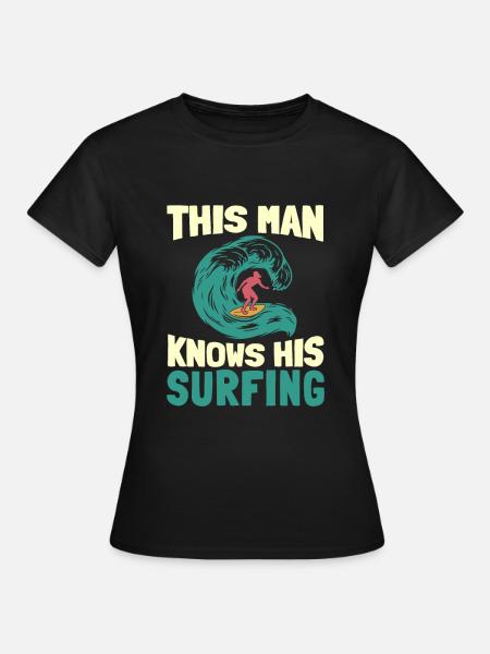 Surfen Wellenreiter Surfer - Frauen T-Shirt - Schwarz