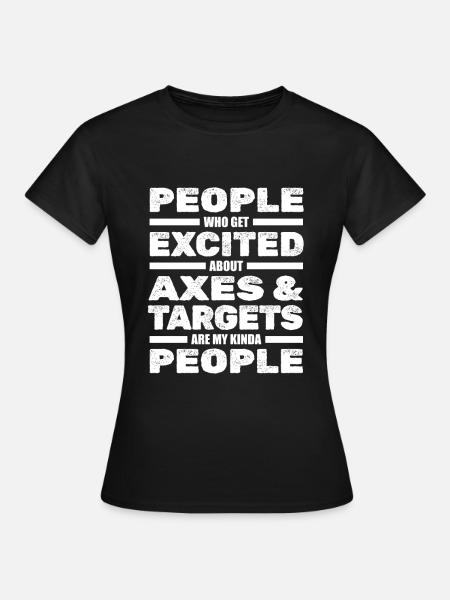 Axtwerfen Axt - Frauen T-Shirt - Schwarz