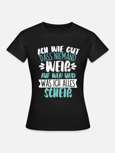 Sarkusmus Spruch Schwarzer Humor Lustiges Ironie - Frauen T-Shirt - Schwarz