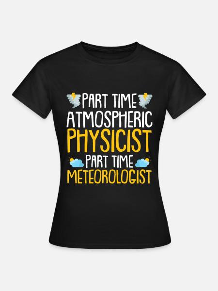 Physik Physiker - Frauen T-Shirt - Schwarz