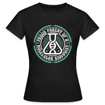 Biologie Biologe Elternteil Molekularbiologe - Frauen T-Shirt - Schwarz - Vorne - AI Model Female 172 dark (172cm)