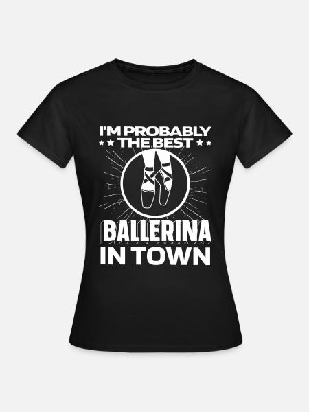 Ballet Balerina Witzig - Frauen T-Shirt - Schwarz
