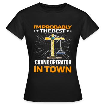 Crane driver Crane operator - Women's T-Shirt - black - Front - AI Model Female 172 dark (172cm)