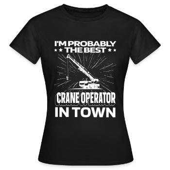 Crane driver Crane operator truck - Women's T-Shirt - black - Front - AI Model Female 172 dark (172cm)