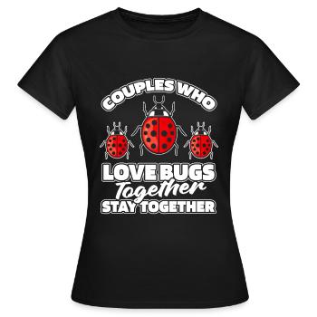 Entomology Entomologist Insect Couple - Women's T-Shirt - black - Front - AI Model Female 172 dark (172cm)