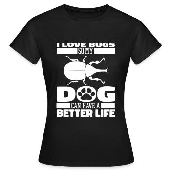 Entomologie Entomologe Insekt Hund - Frauen T-Shirt - Schwarz - Vorne - AI Model Female 172 dark (172cm)