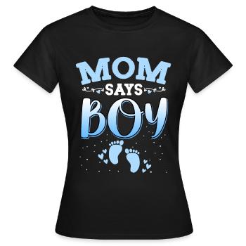 Mama sagt, Mädchen Geschlecht enthüllt neugeborenes Mädchen Baby - Frauen T-Shirt - Schwarz - Vorne - AI Model Female 172 dark (172cm)
