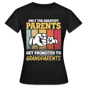 Les meilleurs parents sont promus grands-parents - T-shirt Femme - noir - Devant - AI Model Female 172 dark (172cm)