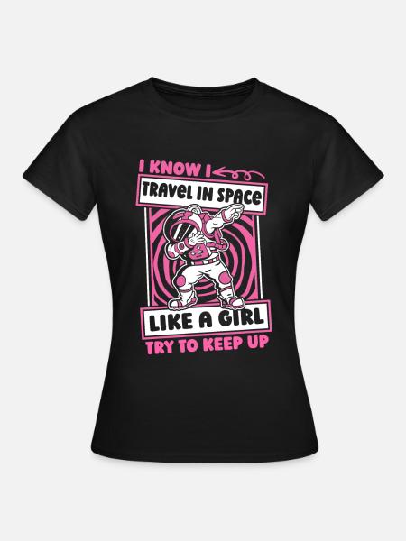 Astronaut Raumfahrer Kosmonaut Mädchen - Frauen T-Shirt - Schwarz