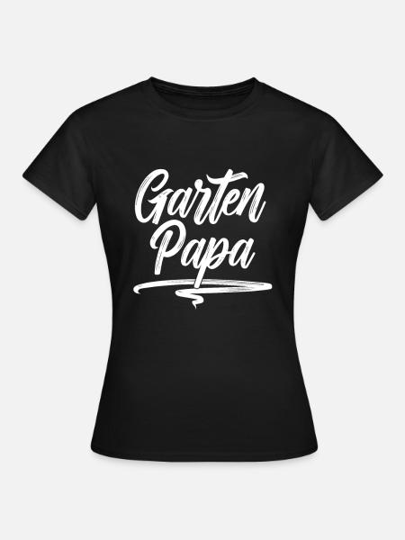 Hobbygärtner Garten Vater - Frauen T-Shirt - Schwarz
