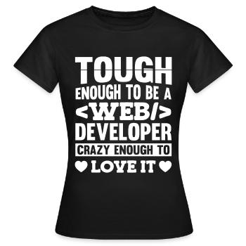 Web Developer Web Developer - Women's T-Shirt - black - Front - AI Model Female 172 dark (172cm)
