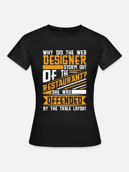 Web Entwickler Webdeveloper Witzig - Frauen T-Shirt - Schwarz