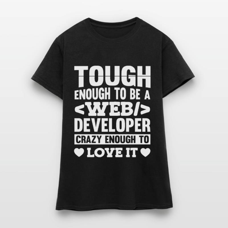 Web Developer Web Developer Women's T-Shirt
