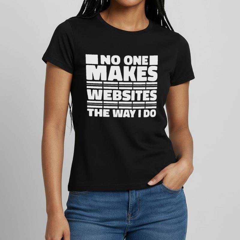 Web Developer Web Developer Funny Women's T-Shirt