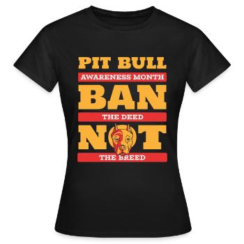 Pitbull Awareness Pitbull Interdiction - T-shirt Femme - noir - Devant - AI Model Female 172 dark (172cm)