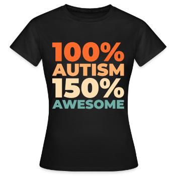 Autismus Autist - Frauen T-Shirt - Schwarz - Vorne - AI Model Female 172 dark (172cm)