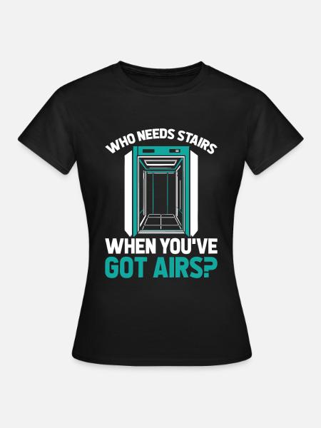 Fahrstuhl Aufzug - Frauen T-Shirt - Schwarz