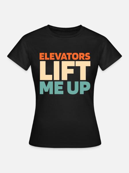 Fahrstuhl Aufzug - Frauen T-Shirt - Schwarz