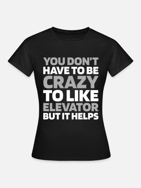Fahrstuhl Aufzug - Frauen T-Shirt - Schwarz