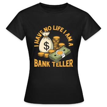 Employé de banque - T-shirt Femme - noir - Devant - AI Model Female 172 dark (172cm)