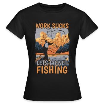Net Fishing Fishing - Women's T-Shirt - black - Front - AI Model Female 172 dark (172cm)