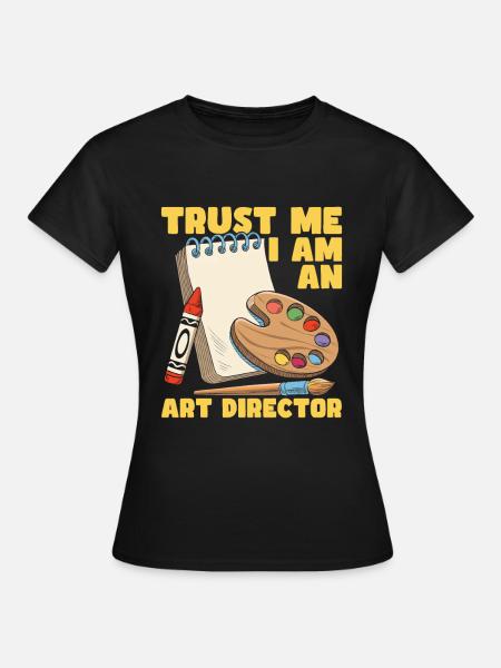 Art Director - Frauen T-Shirt - Schwarz