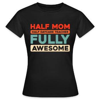 Institutrice de maternelle, assistante maternelle, assistante maternelle - T-shirt Femme - noir - Devant - AI Model Female 172 dark (172cm)