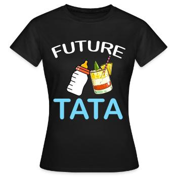 Ma Future tata Idée Cadeau Femme - T-shirt Femme - noir - Devant - AI Model Female 172 dark (172cm)