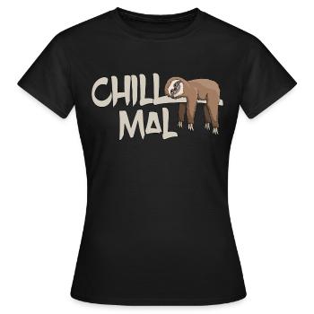 Chill mal Faultier chillen relaxen abhängen - Frauen T-Shirt - Schwarz - Vorne - AI Model Female 172 dark (172cm)