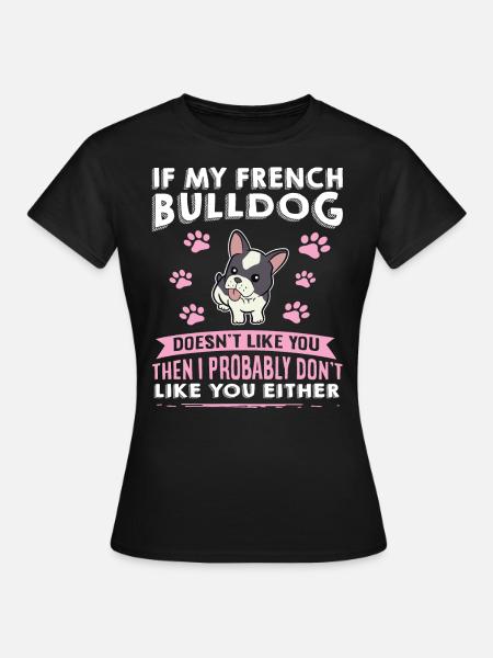 Dogs French Bulldog Dog Lovers - Women's T-Shirt - black