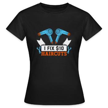 hairdresser, barber, hairdresser, hair salon - Women's T-Shirt - black - Front - AI Model Female 172 dark (172cm)