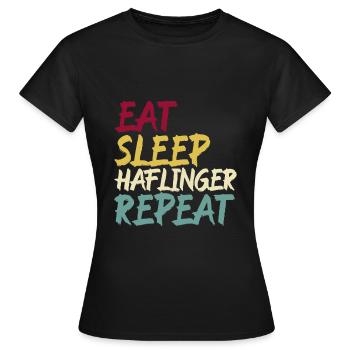 Haflinger Pferd Pferderasse Eat Sleep Spruch Retro - Frauen T-Shirt - Schwarz - Vorne - AI Model Female 172 dark (172cm)