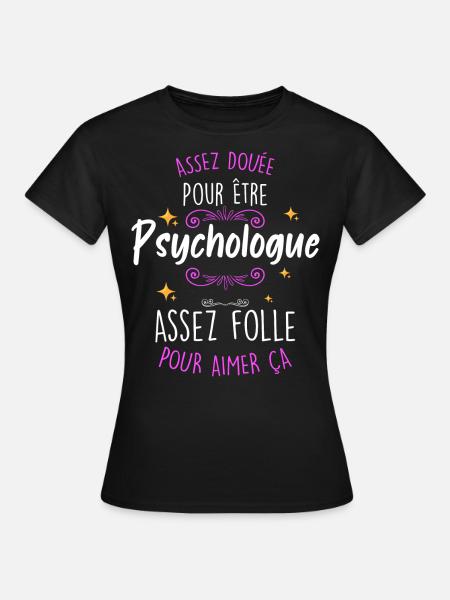 Idée cadeau femme psychologue humour métier - T-shirt Femme - noir