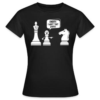 Schach Meme Daddy Ich will dieses Pony - Frauen T-Shirt - Schwarz - Vorne - AI Model Female 172 dark (172cm)