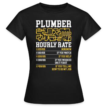 Plombier drôle taux horaire bricoleur plombier - T-shirt Femme - noir - Devant - AI Model Female 172 dark (172cm)