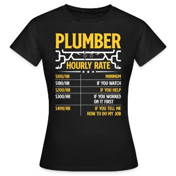 Plombier drôle Taux horaire Bricoleur Plombiers - T-shirt Femme - noir - Devant - AI Model Female 172 dark (172cm)
