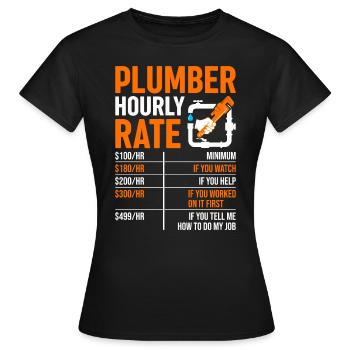 Plombier drôle taux horaire bricoleur plombier - T-shirt Femme - noir - Devant - AI Model Female 172 dark (172cm)