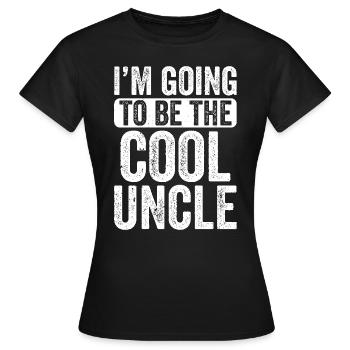 Je vais être l’oncle cool - T-shirt Femme - noir - Devant - AI Model Female 172 dark (172cm)