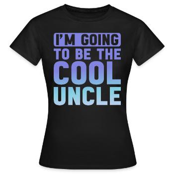 Ich werde der coole Onkel - Frauen T-Shirt - Schwarz - Vorne - AI Model Female 172 dark (172cm)